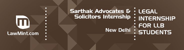 sarthak advocates and solicitors internship application eligibility experience new delhi