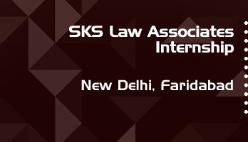 sks law associates internship application eligibility experience new delhi faridabad