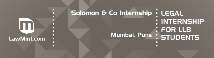 solomon and co internship application eligibility experience mumbai pune