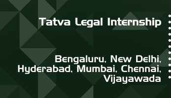 tatva legal internship application eligibility experience bengaluru new delhi hyderabad mumbai chennai vijayawada