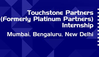 touchstone partners formerly platinum partners internship application eligibility experience mumbai bengaluru new delhi