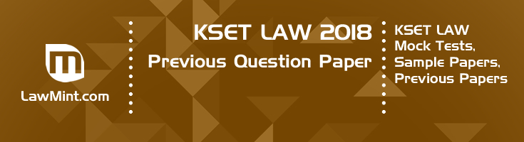 KSET Law 2018 Previous Question Paper Mock Test Model Paper Series
