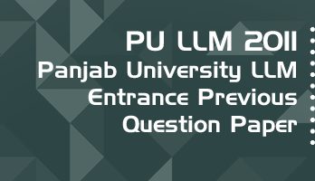 PU LLM Entrance 2011 Previous Question Paper Mock Test Model Paper Series