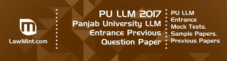 PU LLM Entrance 2017 Previous Question Paper Mock Test Model Paper Series