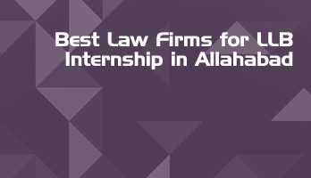 Best Law Firms for LLB Internship in Allahabad Law Student Internships