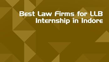 Best Law Firms for LLB Internship in Indore Law Student Internships