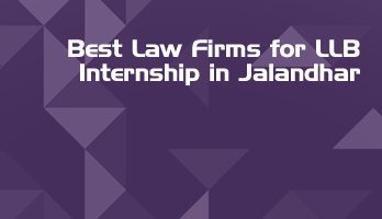 Best Law Firms for LLB Internship in Jalandhar Law Student Internships