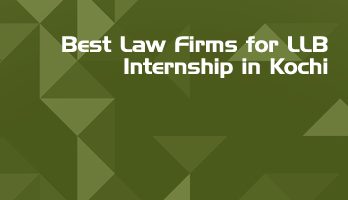 Best Law Firms for LLB Internship in Kochi Law Student Internships