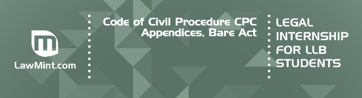 Code of Civil Procedure CPC Appendices Bare Act