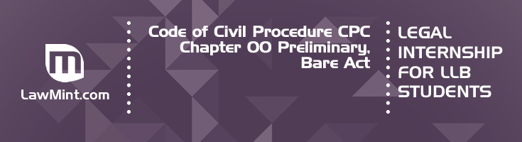 Code of Civil Procedure CPC Chapter 00 Preliminary Bare Act