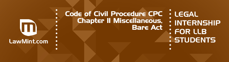 Code of Civil Procedure CPC Chapter 11 Miscellaneous Bare Act