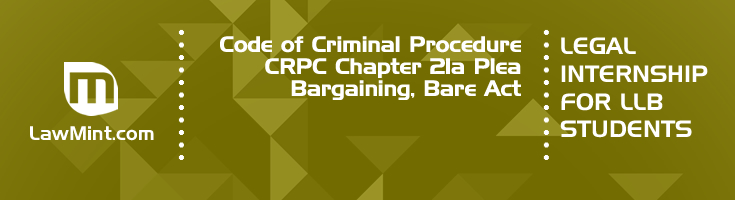 Code of Criminal Procedure CRPC Chapter 21a Plea Bargaining Bare Act