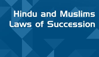 Hindu and Muslims Laws of Succession LawMint For LLB and LLM students