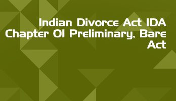 Indian Divorce Act IDA Chapter 01 Preliminary Bare Act