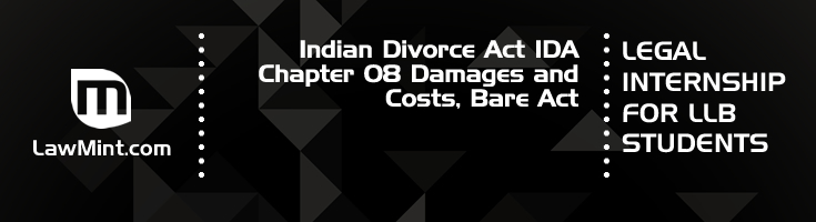 Indian Divorce Act IDA Chapter 08 Damages and Costs Bare Act