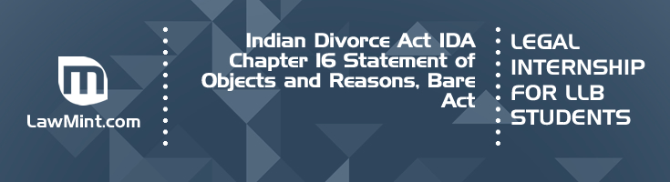 Indian Divorce Act IDA Chapter 16 Statement of Objects and Reasons Bare Act