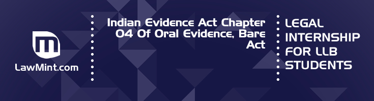 Indian Evidence Act Chapter 04 Of Oral Evidence Bare Act