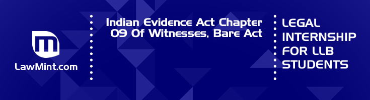 Indian Evidence Act Chapter 09 Of Witnesses Bare Act