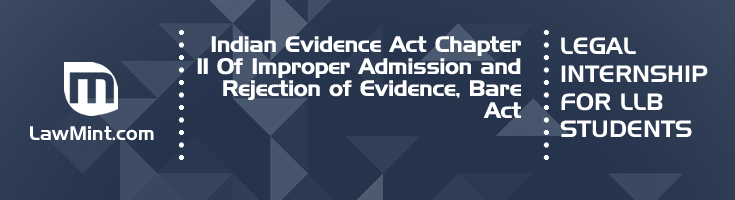 Indian Evidence Act Chapter 11 Of Improper Admission and Rejection of Evidence Bare Act