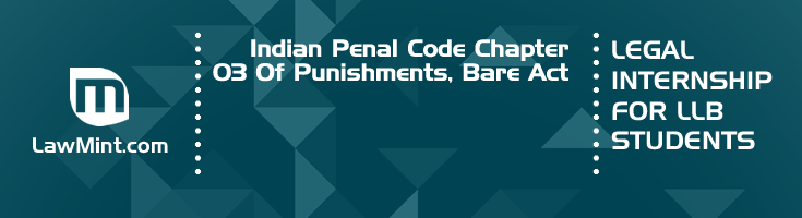 Indian Penal Code Chapter 03 Of Punishments Bare Act