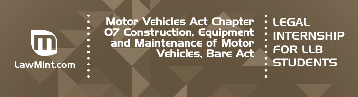 Motor Vehicles Act Chapter 07 Construction Equipment and Maintenance of Motor Vehicles Bare Act