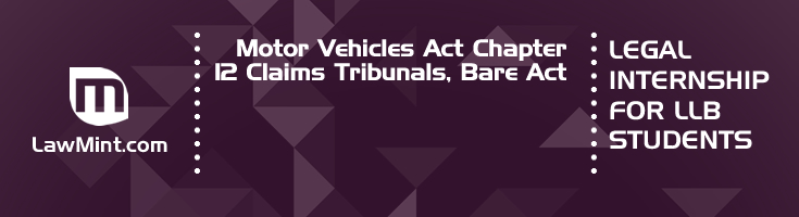 Motor Vehicles Act Chapter 12 Claims Tribunals Bare Act