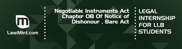Negotiable Instruments Act Chapter 08 Of Notice of Dishonour Bare Act