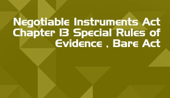 Negotiable Instruments Act Chapter 13 Special Rules of Evidence Bare Act