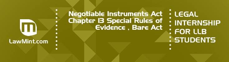Negotiable Instruments Act Chapter 13 Special Rules of Evidence Bare Act