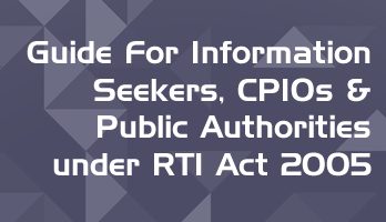 Guide For Information Seekers CPIOs Public Authorities under RTI Act 2005 LawMint For LLB and LLM students